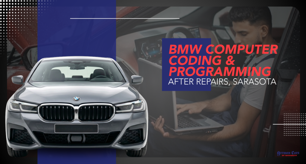 BMW Computer Coding & Programming After Repairs, Sarasota